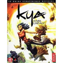 Guide de Soluce Kya Dark Lineage Guide de Soluce Kya Dark Lineage