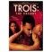 Trois: The Escort 