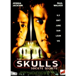 The Skulls, société secrète The Skulls, société secrète