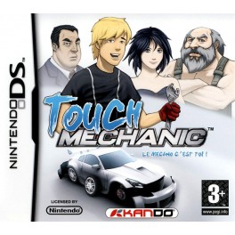 Touch : mechanic