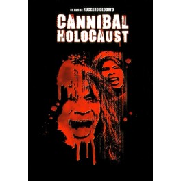 Cannibal Holocaust Cannibal Holocaust