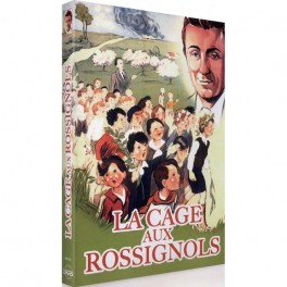 La Cage aux rossignols La Cage aux rossignols