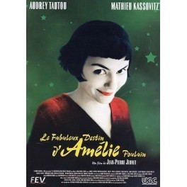 LE FABULEUX DESTIN D'AMELIE POULAIN