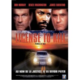 License to kill - permis de tuer License to kill - permis de tuer